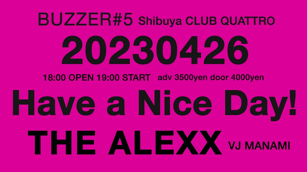 2022年4月にスタートしたTHE ALEXXの自主イベント【BUZZER】