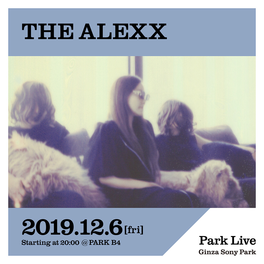 2019年12月6日(金) @銀座 Sony Park